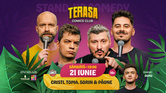 Stand-up cu Cristi, Toma, Sorin și Florentin Păune pe Terasa ComicsClub!
