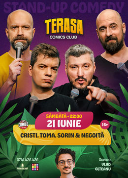 Stand-up cu Cristi, Toma, Sorin și Nego pe Terasa ComicsClub!