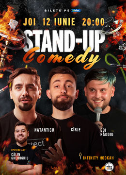 Stand-up Comedy cu Natanticu, Cîrje și Edi Rădoiu la Infinity Lounge!