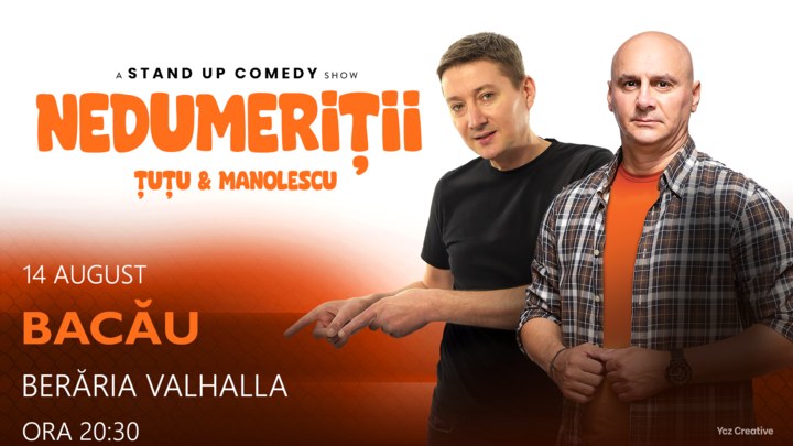 Bacau: Stand-up Comedy - Dan Tutu si Cristi Manolescu