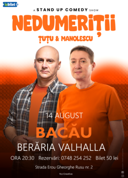 Bacau: Stand-up Comedy - Dan Tutu si Cristi Manolescu
