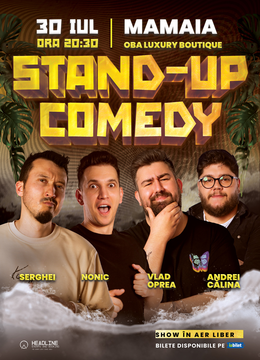 Mamaia: Stand-Up Comedy pe terasă cu Serghei, Nonic, Opreanu și Călina