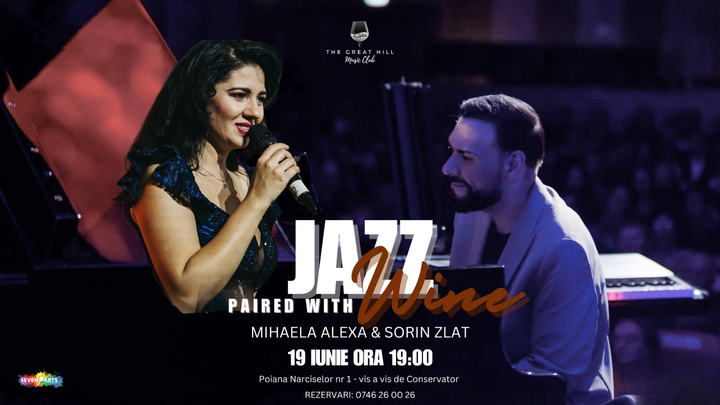 Jazz Paired with Wine | Mihaela Alexa & Sorin Zlat