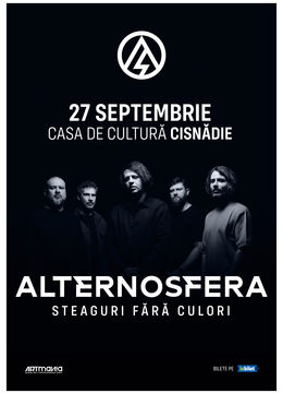 Cisnădie: ALTERNOSFERA - Steaguri Fără Culori