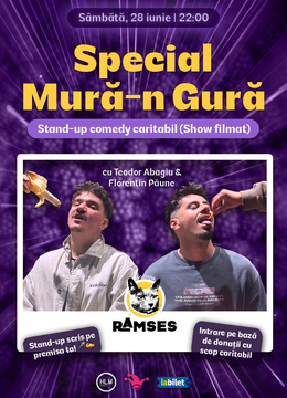 Special Mură-n Gură: Stand-up comedy caritabil cu Abagiu și Păune | Asociația Ramses