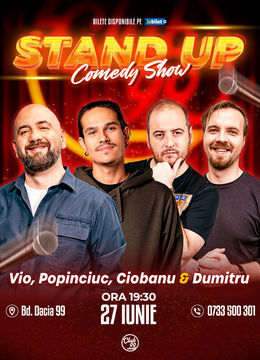 Stand up Comedy cu Vio, Popinciuc, Andrei Ciobanu & George Dumitru la Club 99