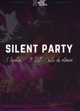 Cluj-Napoca: Silent Party @ Cluj Never Sleeps 2025