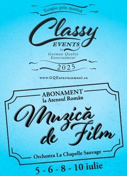 Abonament Muzica de Film la Ateneul Roman - Orchestra La Chapelle Sauvage