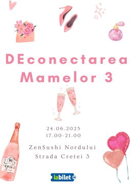 DEconectarea mamelor 3