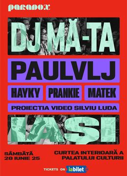 Iași: Party cu Dj Mă-ta si Paul VLJ