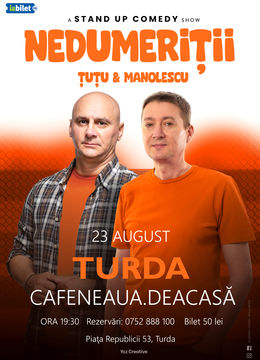 Turda: Stand-up Comedy - Dan Tutu si Cristi Manolescu