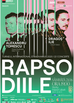 Bistrița: Concert “RAPSODIILE” cu Alexandru Tomescu (vioară) şi Dragoş Ilie (chitară clasică) – Turneul Stradivarius 2025
