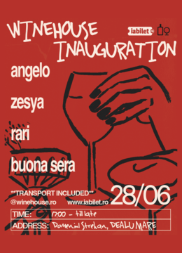 WINEHOUSE INAUGURATION - The Grand opening