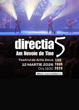 Deva: Direcția 5 - Am nevoie de tine - Live Tour 2026