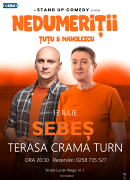 Sebes: Stand-up Comedy - Dan Tutu si Cristi Manolescu