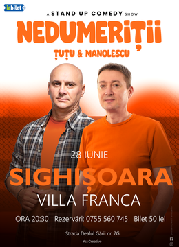 Sighisoara: Stand-up Comedy - Dan Tutu si Cristi Manolescu