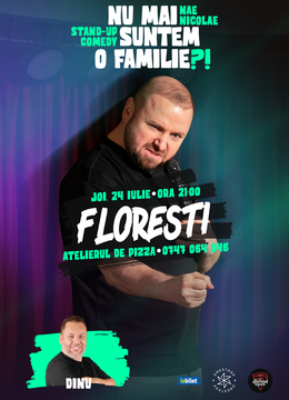Floresti: „Nu mai suntem o FAMILIE?!” Show nostalgic de stand-up cu Nae Nicolae