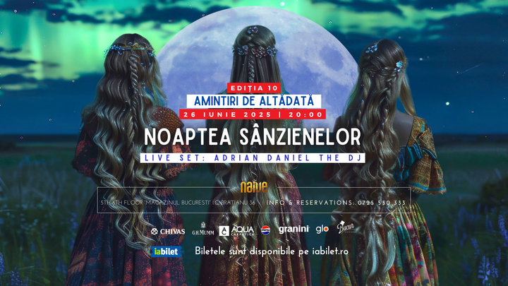 Amintiri de Altădată: Noaptea Sânzienelor