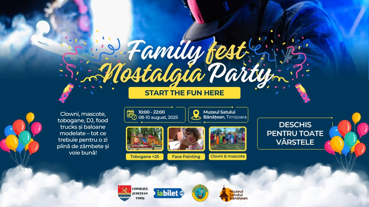 Timisoara: Family Fest & Nostalgia Party