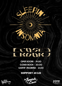 Timisoara: Sleepin' Insomnia | Lansare album Dawn of the After | Special Guest: Closed Book