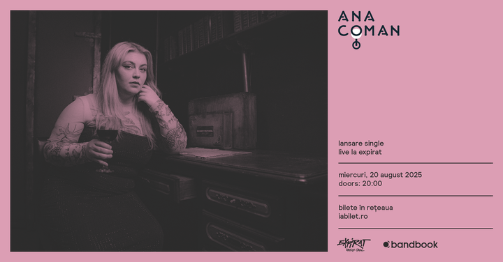 Ana Coman • Lansare Single