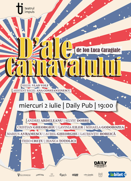 Galati: D'ale Carnavalului by Teatrul Impuls