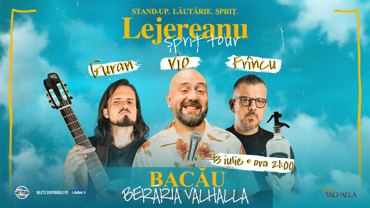Bacau: Stand Up Comedy Show Vio, Frîncu și Guran - Lejereanu Spriț Tour