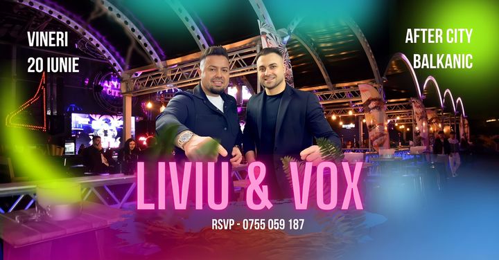 Buzau: Liviu & Vox