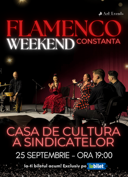 Constanta: Flamenco Weekend