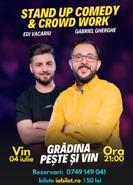 Brăila: Stand Up & Crowd Work | Gabriel Gherghe și Edi Vacariu