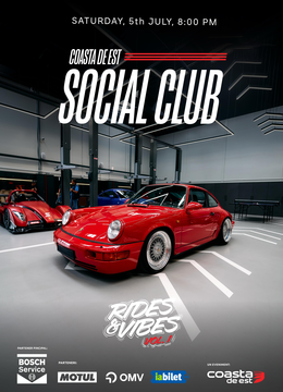 Drives & Vibes – powered by Coasta de Est Social Club