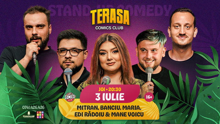 Stand-up cu Maria, Banciu, Mitran, Mane Voicu și Edi Rădoiu pe Terasa ComicsClub!