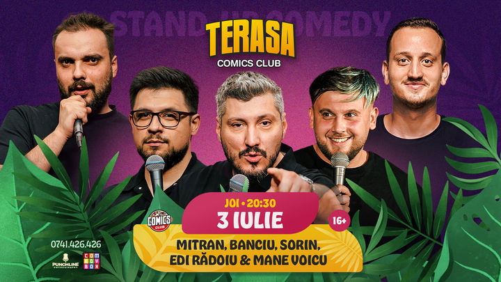 Stand-up cu Sorin, Banciu, Mitran, Mane Voicu și Edi Rădoiu pe Terasa ComicsClub!