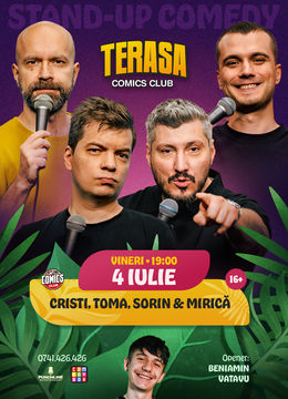Stand-up cu Cristi, Toma, Sorin și Mirică pe Terasa ComicsClub!
