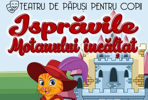 Isprăvile Motanului Încălțat @ Restaurant Hanu’ lui Manuc