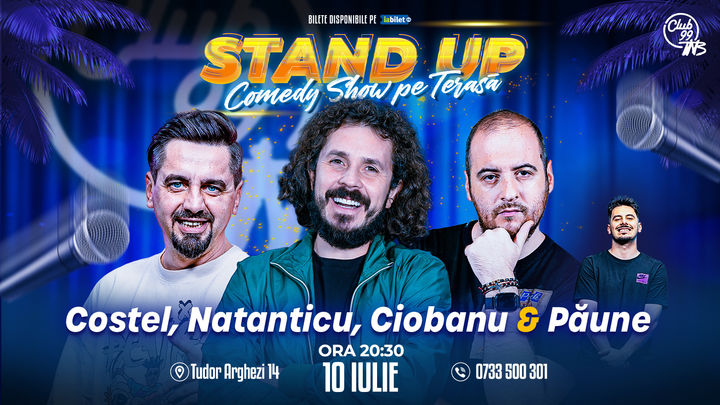 Stand-up Comedy cu Costel, Natanticu, Andrei Ciobanu - Păune la Terasa TNB