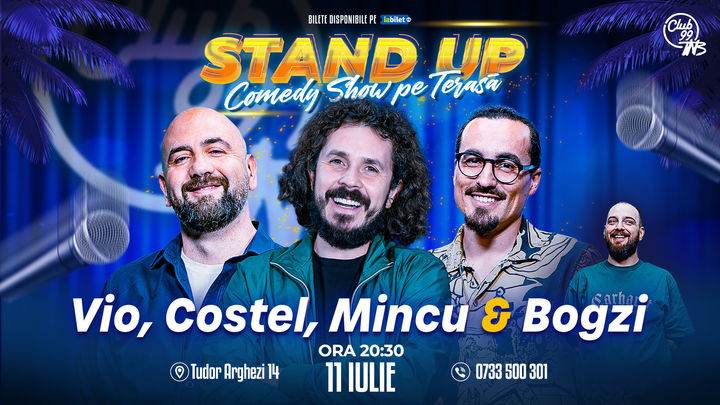 Stand-up Comedy cu Vio, Costel, Mincu - Bogzi la Terasa TNB