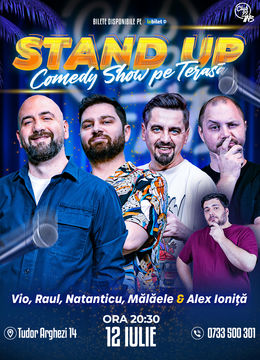 Stand-up Comedy cu Vio, Raul Gheba, Natanticu, Mălăele - Alex Ioniță la Terasa TNB