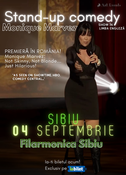 Sibiu: Stand-up cu Monique Marvez