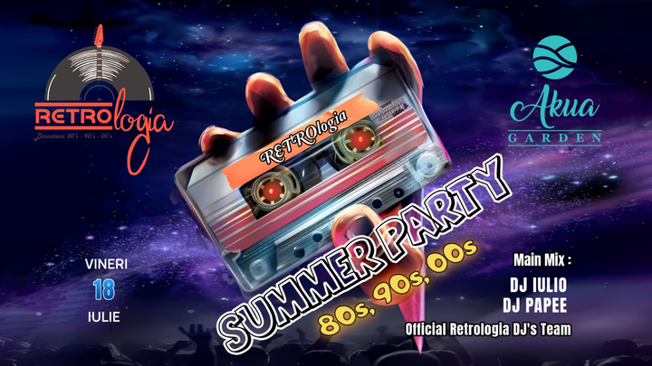 Ploiesti: RETROLOGIA - Summer Party