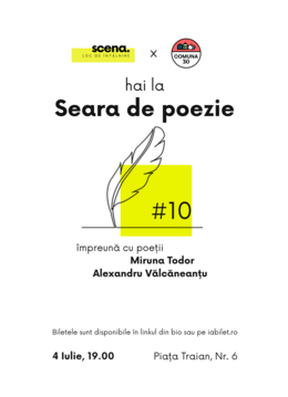 Seară de poezie #10 cu Miruna Todor & Alexandru Vălcăneanțu