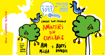 Concert Amintiri Din Copilarie după Creangă cu: Berti Barbera & Ada Milea