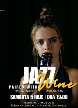 Daria Ștefan | Jazz Paired with Wine