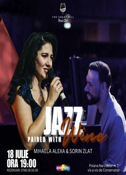 Jazz Paired with Wine | Mihaela Alexa & Sorin Zlat