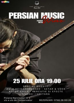 Persian Music Paired with Wine | Special Guest: Amir Heidarkhodaee