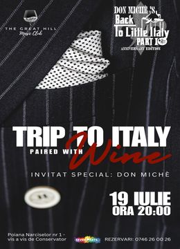 Trip to Italy paired with Wine | Invitat Special: Don Michè