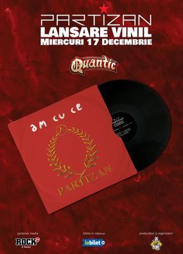 Partizan - "Am cu ce": Concert și lansare de Vinil