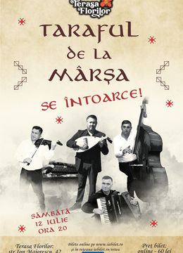 Taraful de la Mârșa - se întoarce la Terasa Florilor