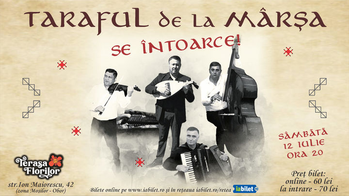 Taraful de la Mârșa - se întoarce la Terasa Florilor