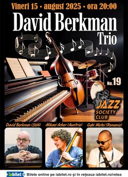 Galati: Concert David Berkman Trio